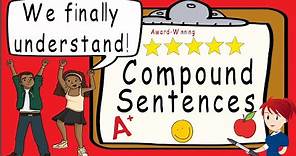 Simple, Compound Sentences | Award Winning Teaching Compound Sentences | What is a Compound Sentence