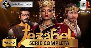 JEZABEL | SERIE COMPLETA 1080P | AUDIO LATINO