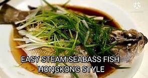 EASY STEAM SEA BASS FISH (HONGKONG STYLE) #chinesecooking #easy #fish #seabass