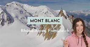 Mont Blanc (4.810 m) - Besteigung des Gipfels - Der höchste Berg der Alpen
