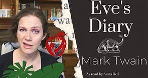 Eve's Diary by Mark Twain || Reading and analysis