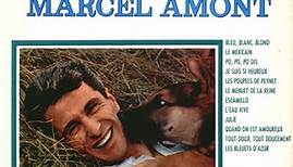 Marcel Amont - Mes Plus Grands Succes