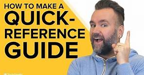 How to Make a Quick-Reference Guide (with Templates!)