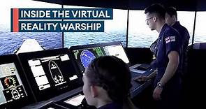 Warship virtual reality simulator transforming Royal Navy training