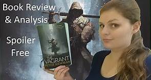 The Vagrant *book review & analysis*