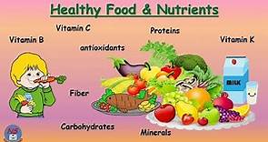Healthy Food Nutrients, Healthy Food Names, Healthy Eating, Nutrition for a Healthy Life,