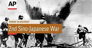 Second Sino-Japanese War - 1937 | Today in History | 7 July 16