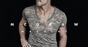 Tim McGraw - McGraw Machine Hits: 2013–2019
