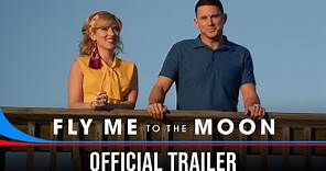 FLY ME TO THE MOON - Official Trailer (HD)