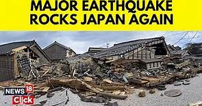 Japan Earthquake Today | Powerful Earthquake Rocks Japan Again | Japan Earthquake News | N18V