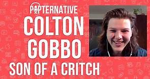 Colton Gobbo talks about Son Of A Critch, Ginny & Georgia and much more!