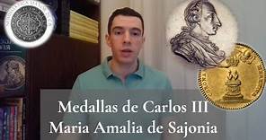Medallas de Carlos III 🏅 María Amalia de Sajonia