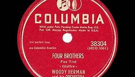 1948 HITS ARCHIVE: Four Brothers - Woody Herman