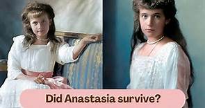 Did Anastasia Romanov survive? The fate of Tsar Nicholas II's youngest daughter REVEALED