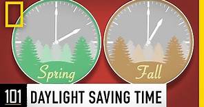 Daylight Saving Time 101 | National Geographic