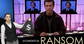 Ransom - Il Riscatto (curiosità sul film in italiano)