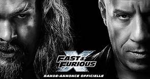 Fast and Furious X - Bande annonce VF [Au cinéma le 17 mai]