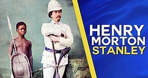 L'histoire d'Henry Morton Stanley!