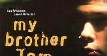 My Brother Tom (2001) - Full Movie Watch Online