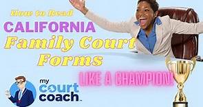 How to Read California Family Court Forms