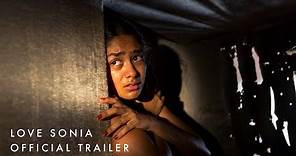 Love Sonia | UK Official Trailer - In Cinemas 25 Jan