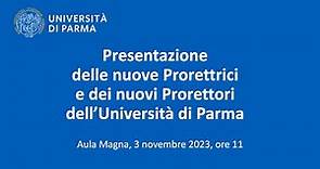 Presentazione delle nuove Prorettrici e dei nuovi Prorettoridell’Università di Parma