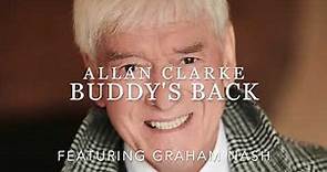 Allan Clarke - Buddy's Back (Official Video)
