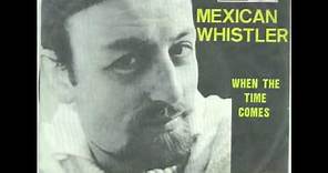 Roger Whittaker - Mexican Whistler