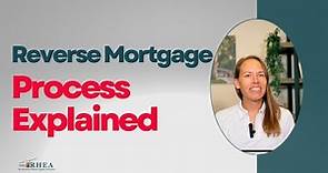 Reverse Mortgage Process Explained