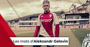 Les mots d'Aleksandr Golovin après sa prolongation avec l'AS Monaco
