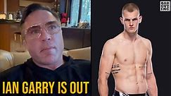 Ian Garry OUT of UFC 296