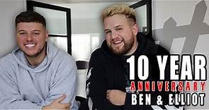 10 YEARS OF BEN & ELLIOT