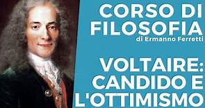 Voltaire: Candido e l'ottimismo