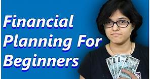 Financial Planning for Beginners | Personal Financial Planning Course P1 By CA Rachana Phadke Ranade
