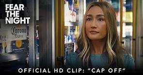 FEAR THE NIGHT | Official HD Clip | "Cap Off" | Starring Maggie Q