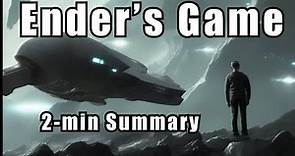 Ender's Game | 4 Minute Summary