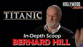 In Depth Scoop | Bernard Hill - Titanic 25th Anniversary