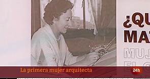 Matilde Ucelay, la primera mujer arquitecta