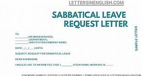 Letter Requesting Sabbatical Leave – Sabbatical Leave Letter to Employer