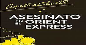 Resumen del libro Asesinato en el Orient Express (Agatha Christie)