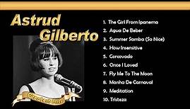 Astrud Gilberto Greatest Hits -The Girl From Ipanema 想い出のアストラッド・ジルベルト ボサノバ名曲集