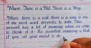 Essay on Where there is a Will there is a Way | English essay | writing | handwriting | Eng Teach