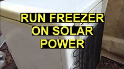 Attempt To Run Freezer On Off Grid Solar Power