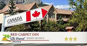 Red Carpet Inn - Banff Hotels, Canada