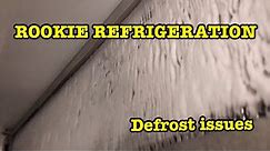 Refrigeration: Freezer Evaporator Icing up
