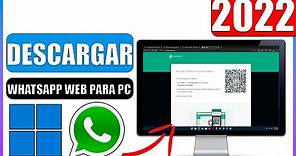 ✅Descargar whatsapp web 2022 para pc
