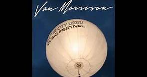 Van Morrison - Gloria [Live at Austin City Limits 2006]