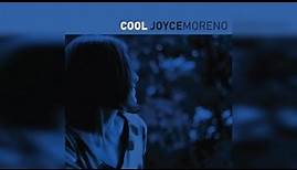 Joyce Moreno - Cool (Full Album Stream)