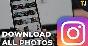 How to Download All of Your Photos From Instagram