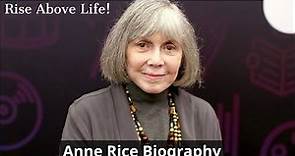 Anne Rice Biography